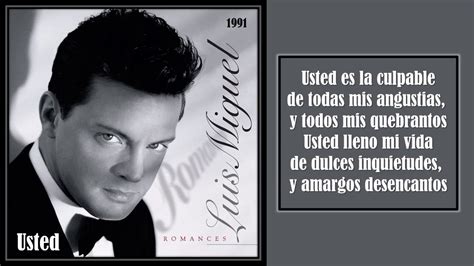 usted lyrics|luis miguel usted song.